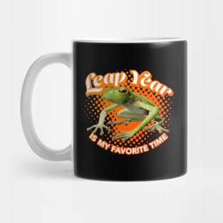 Leap Year is My favorite Time Mug